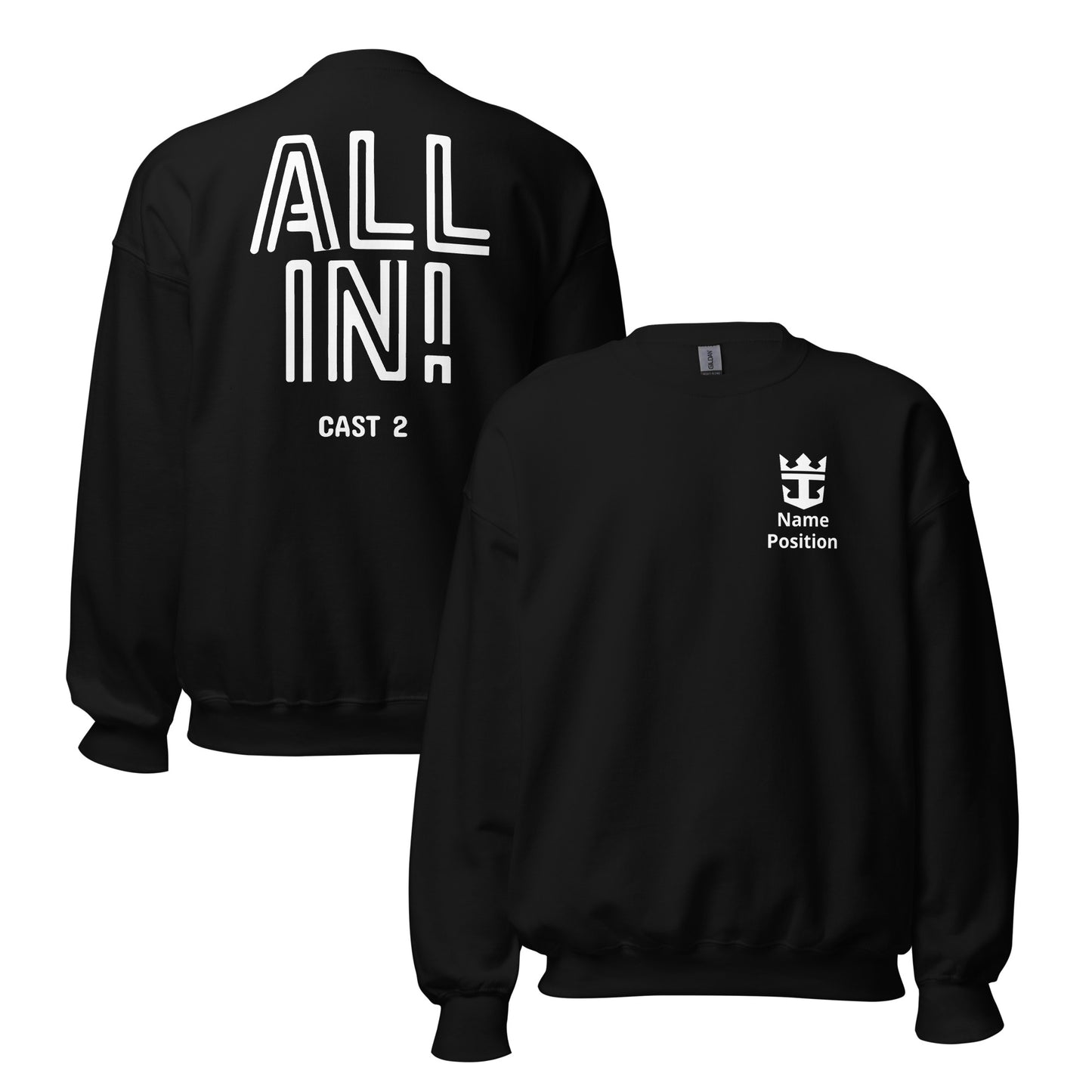 ALL IN Printed Unisex Sweatshirt- updated