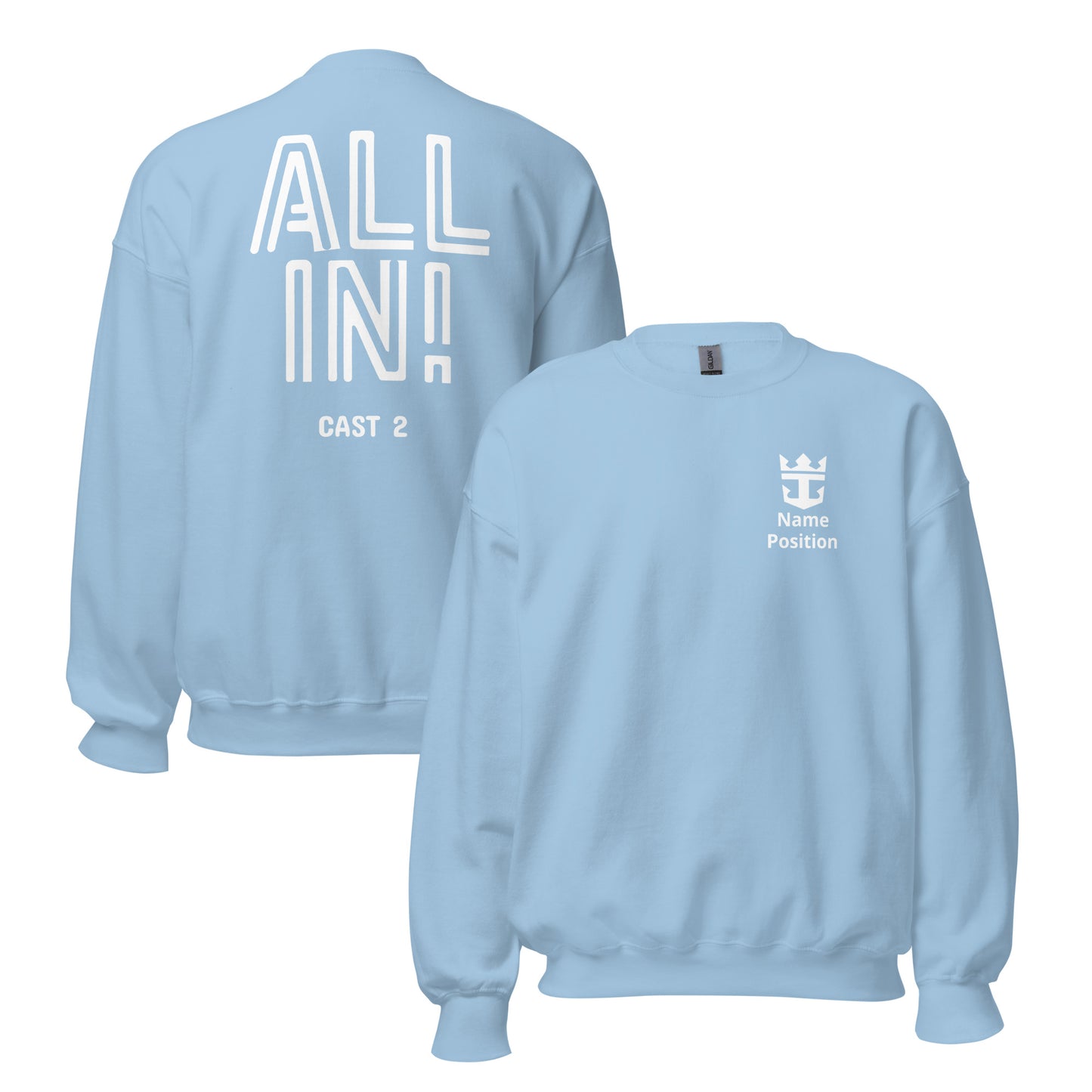 ALL IN Printed Unisex Sweatshirt- updated