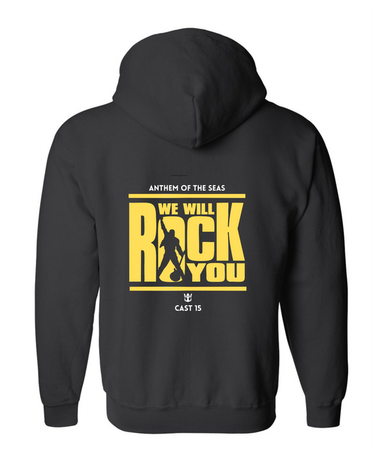 We Will Rock You- Anthem of the Seas Full Zip Hoody Cast 15
